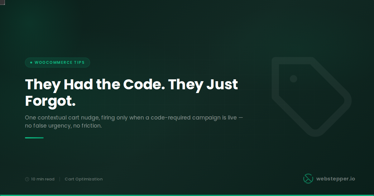 How to Use WooCommerce Cart Nudges to Increase Code Redemption Without Being Annoying