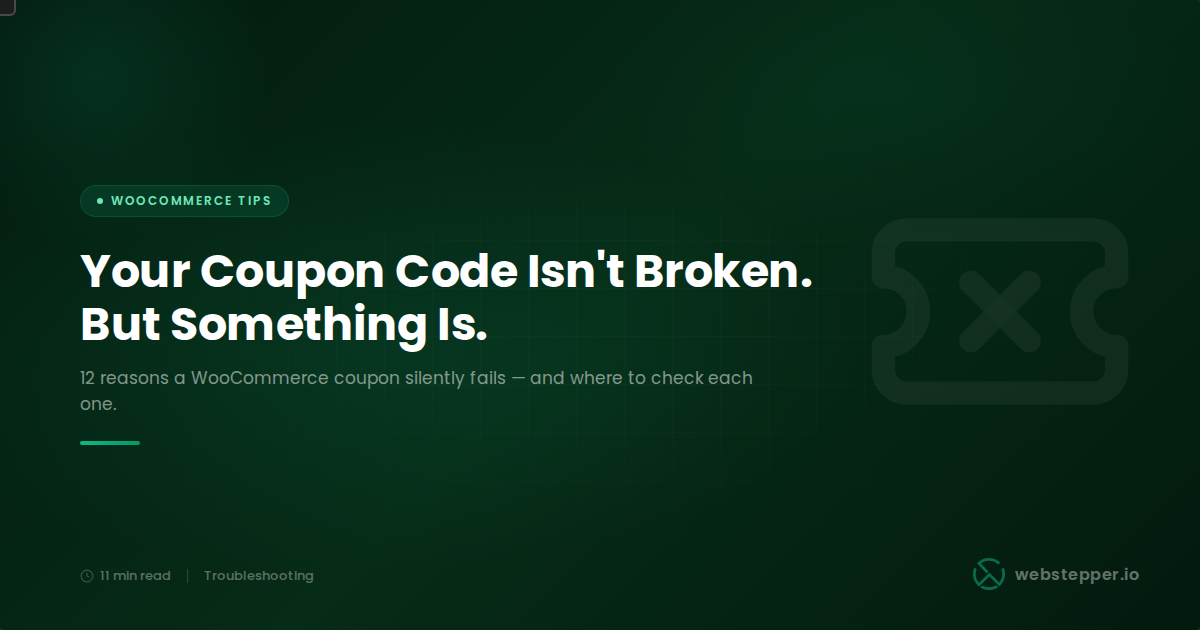 WooCommerce Coupon Code Not Working: 12 Reasons and How to Fix Each
