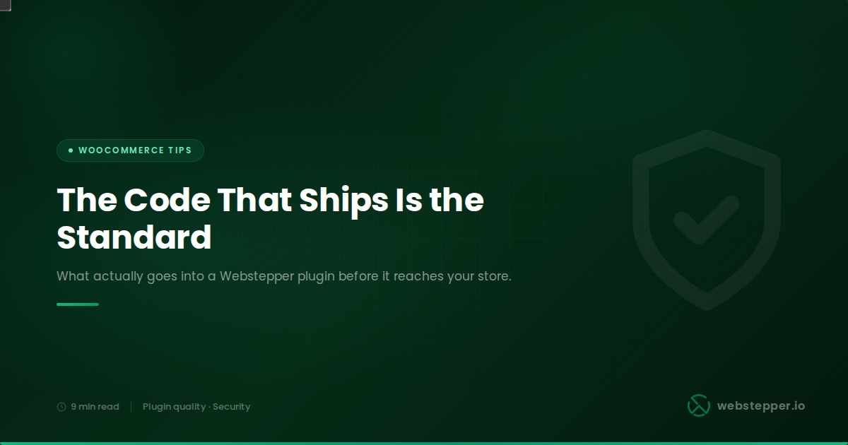 What a Webstepper Plugin Looks Like Before It Ships: Our Review Process