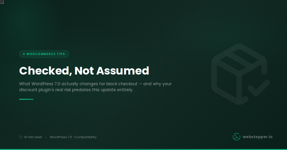 WordPress 7.0 Block Checkout Changes: What Broke (and Didn't) for Discount and Coupon Plugins