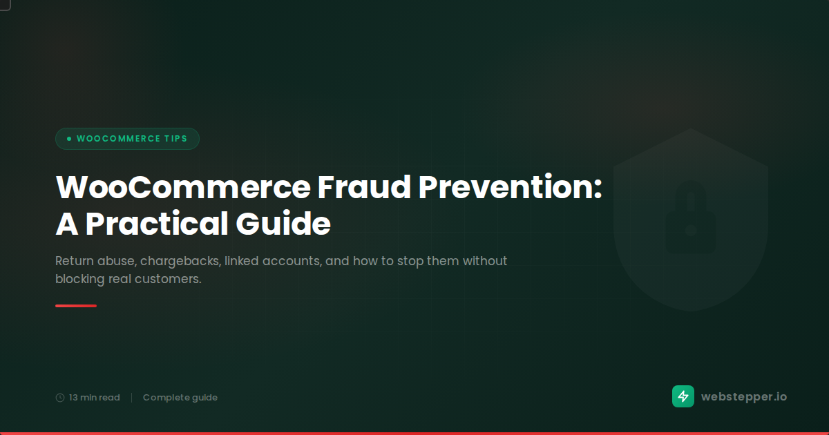 WooCommerce Fraud Prevention: A Store Owner's Practical Guide