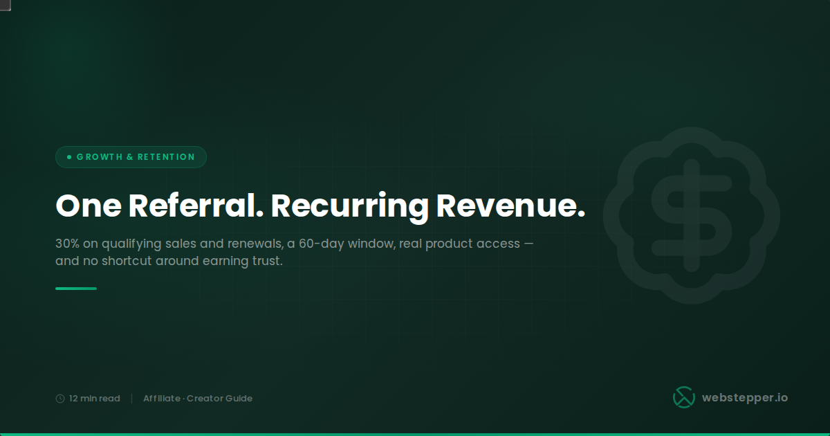 How the Webstepper Affiliate Program Works: 30% Recurring Commission for WooCommerce Creators