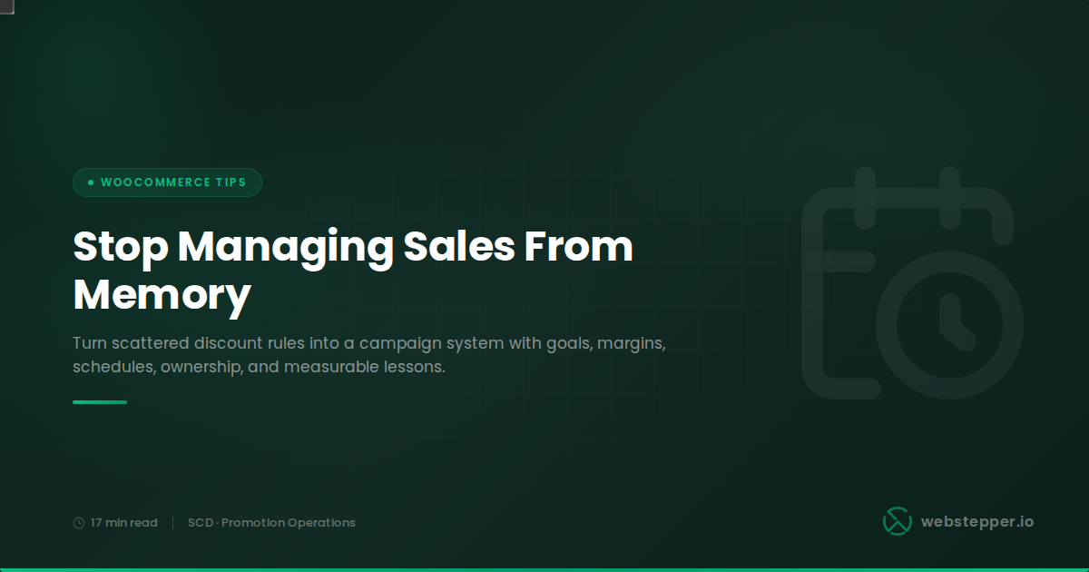 WooCommerce Promotion Management: How to Plan, Schedule, Measure, and Repeat Campaigns