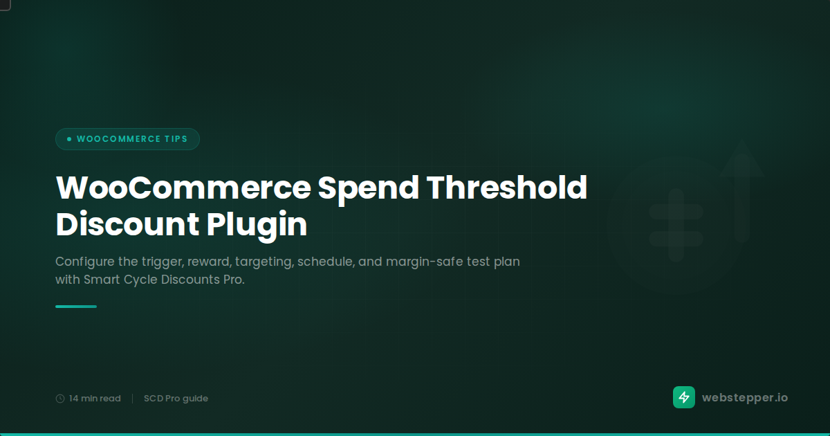 WooCommerce Spend Threshold Discount Plugin: Smart Cycle Discounts Guide